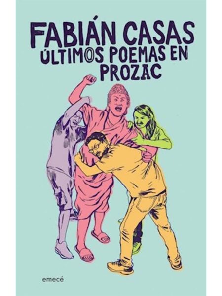 ÚLTIMOS POEMAS EN PROZAC
