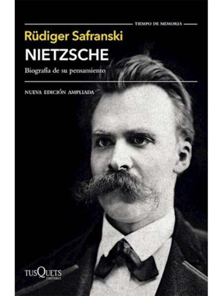 NIETZSCHE -BIOGRAFÍA DE SU PENSAMIENTO-