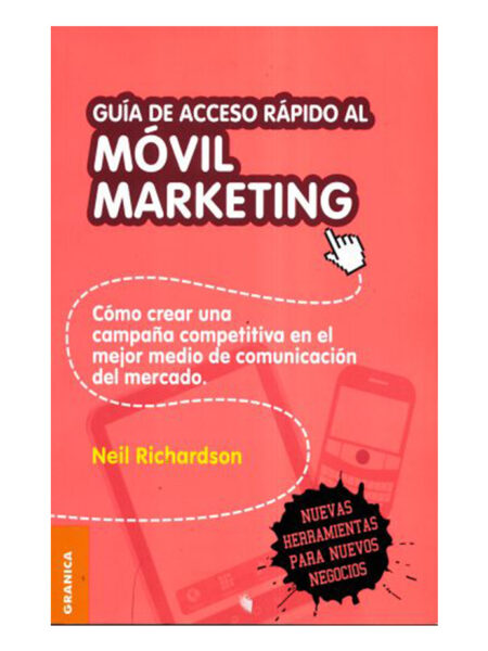 GUÍA DE ACCESO RÁPIDO AL MÓVIL MARKETING