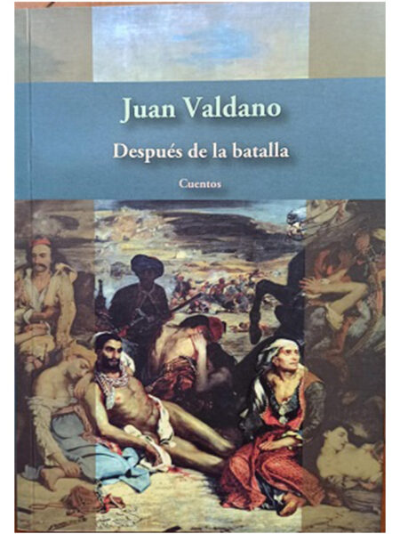 DESPUÉS DE LA BATALLA
