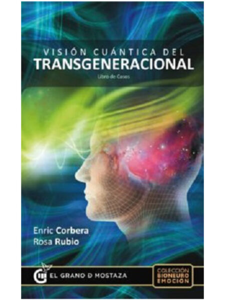 VISION CUANTICA DEL TRANSGENERACIONAL