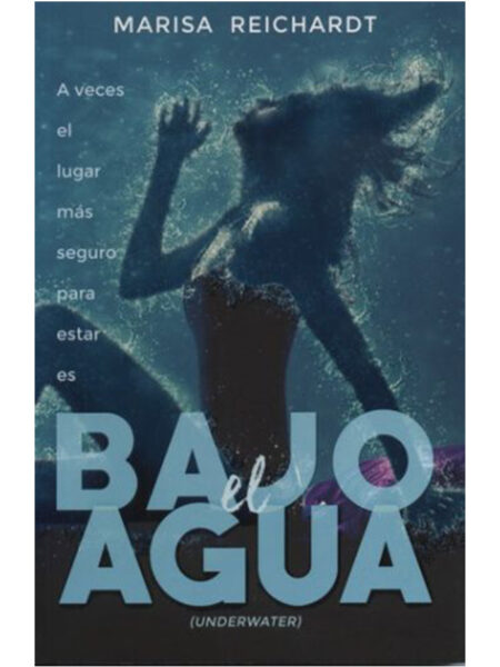 BAJO EL AGUA -UNDERWATER-