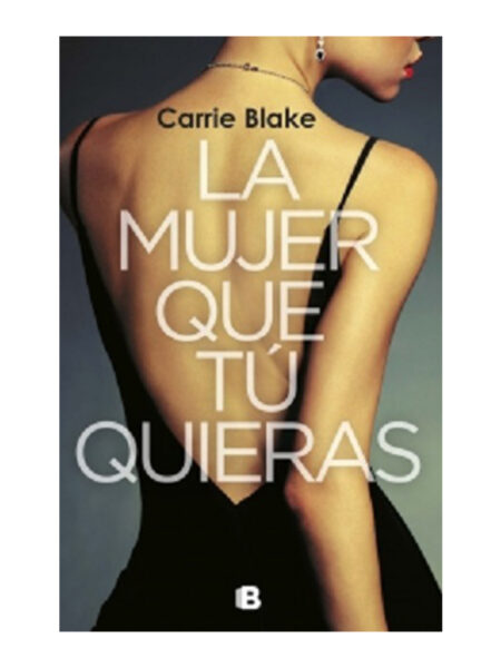 MUJER QUE TU QUIERAS, LA