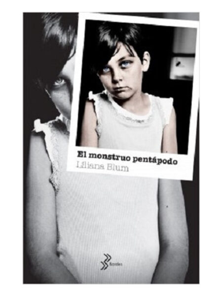 MONTRUO PENTÁPODO, EL