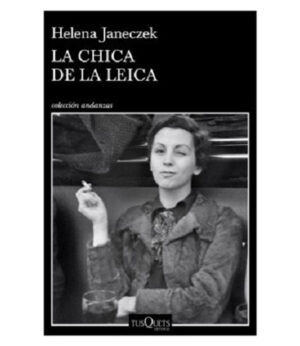 CHICA DE LA LEICA, LA