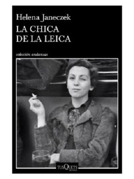 CHICA DE LA LEICA, LA
