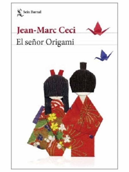 SEÑOR ORIGAMI, EL