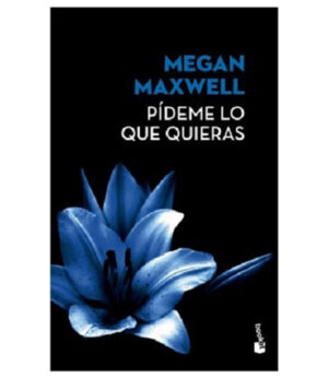 PÍDEME LO QUE QUIERAS