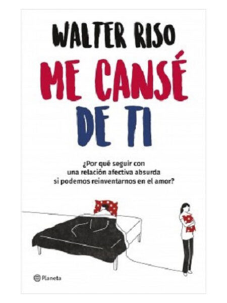 ME CANSÉ DE TI