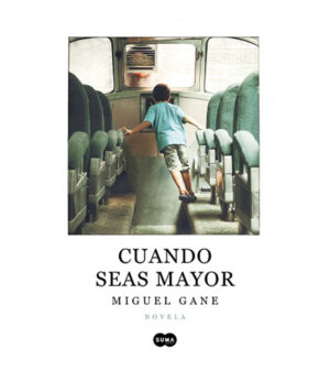 CUANDO SEAS MAYOR
