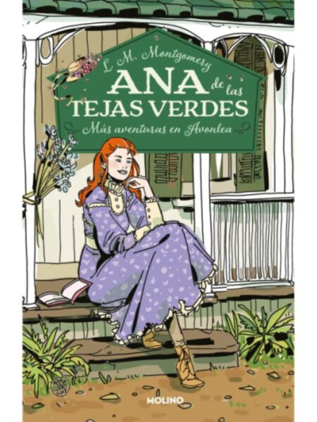 ANA DE LAS TEJAS VERDES 4 -MÁ AVENTURAS EN AVONLEA-