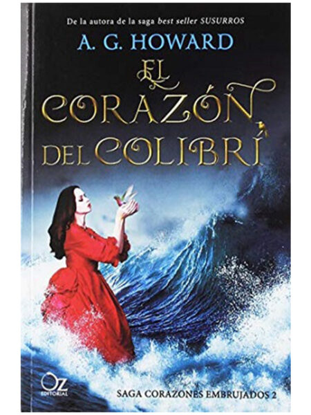 CORAZON DEL COLIBRI, EL