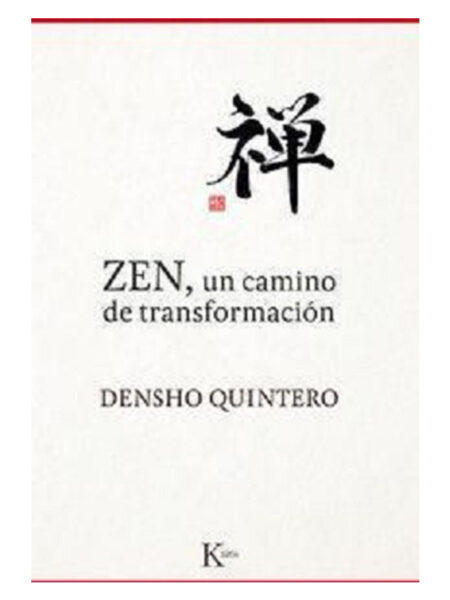 ZEN. UN CAMINO DE TRANSFORMACIÓN