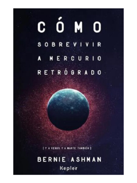 CÓMO SOBREVIVIR A MERCURIO RETRÓGADO