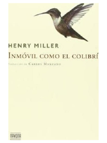 INMÓVIL COMO EL COLIBRÍ