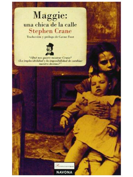 MAGGIE -UNA CHICA DE LA CALLE-