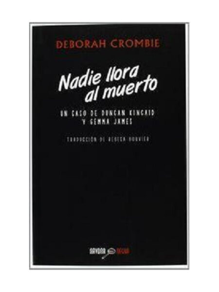 NADIE LLORA AL MUERTO