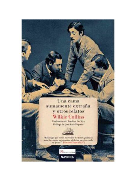 UNA CAMA SUMAMENTE EXTRAÑA Y OTROS RELATOS