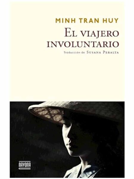VIAJERO INVOLUNTARIO, EL