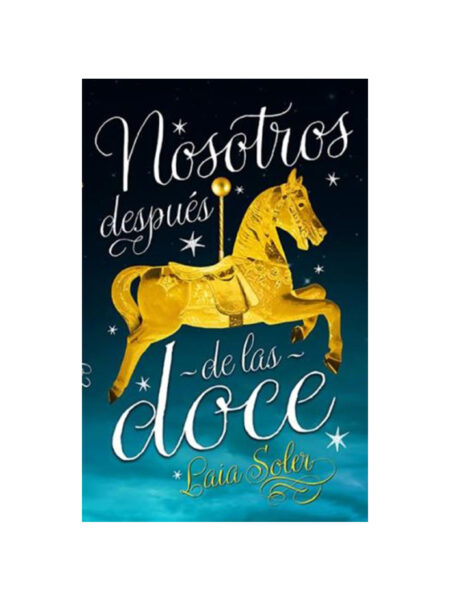 NOSOTROS DESPUÉS DE LAS DOCE