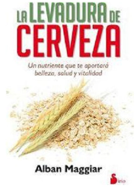 LEVADURA DE CERVEZA, LA