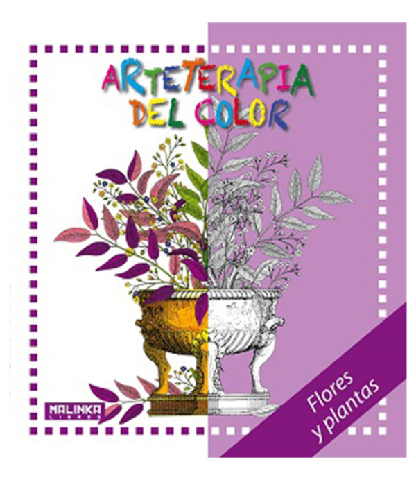 ARTETERAPIA DEL COLOR -FLORES Y PLANTAS-
