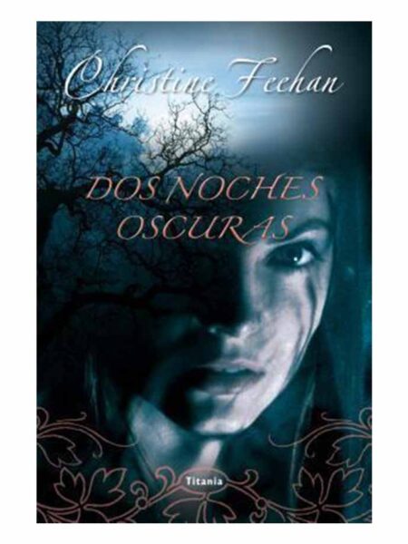 DOS NOCHES OSCURAS