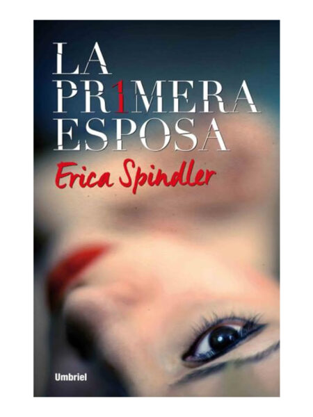 PRIMERA ESPOSA, LA