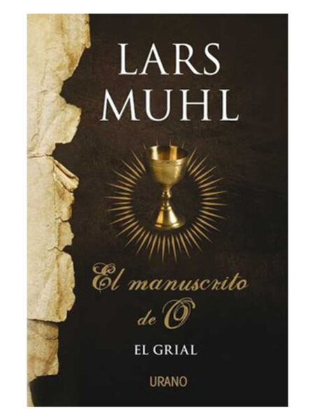 MANUSCRITO DE O 2, EL -EL GRIAL-