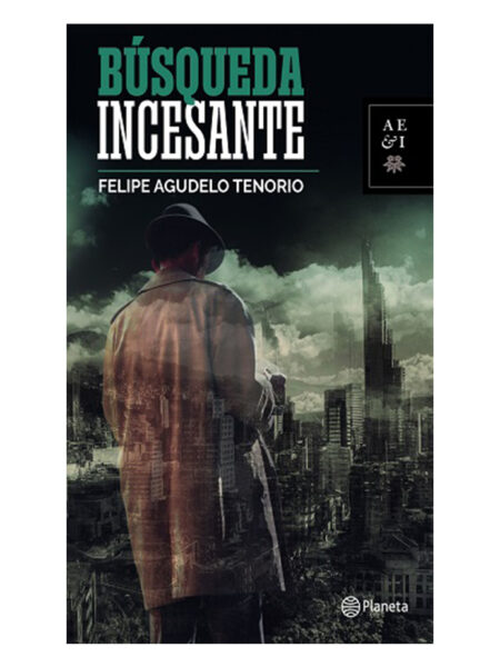 BÚSQUEDA INCESANTE