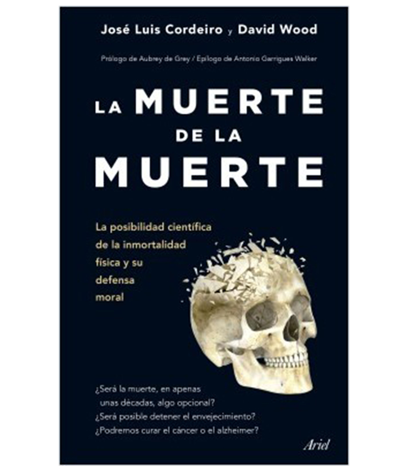 MUERTE DE LA MUERTE, LA -LA POSIBILIDAD CIENTÍFICA DE LA INMORTALIDAD-