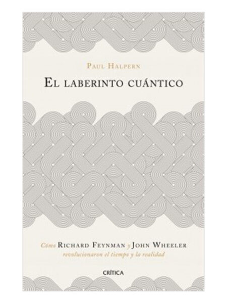 LABERINTO CUÁNTICO, EL