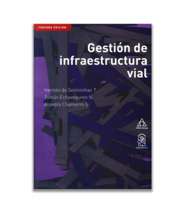 GESTIÓN DE INFRAESTRUCTURA VIAL