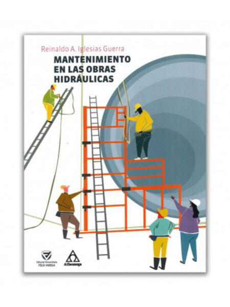 MANTENIMIENTO EN LAS OBRAS HIDRAÚLICAS
