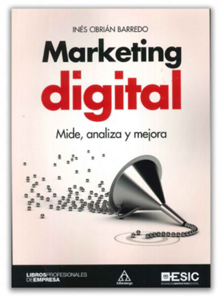 MARKETING DIGITAL -MIDE, ANALIZA Y MEJORA-