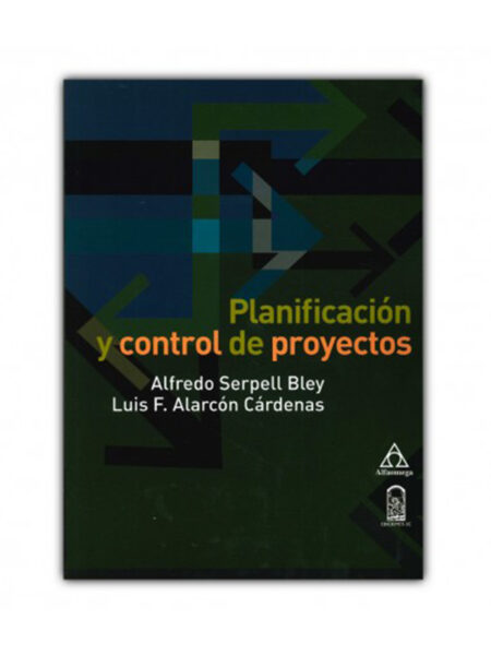 PLANIFICACIÓN Y CONTROL DE PROYECTOS