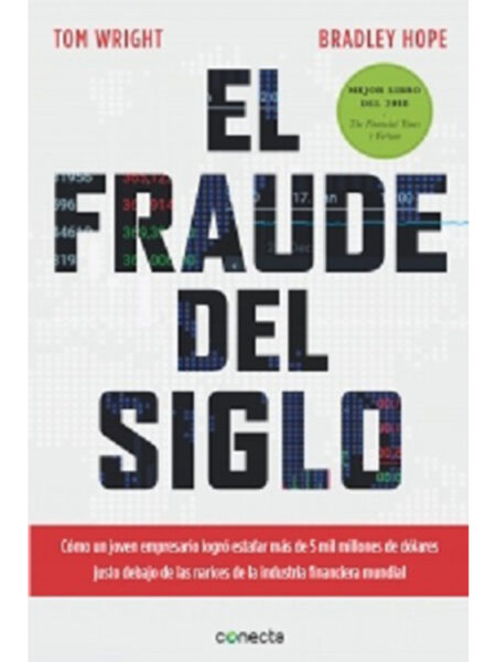 FRAUDE DEL SIGLO, EL
