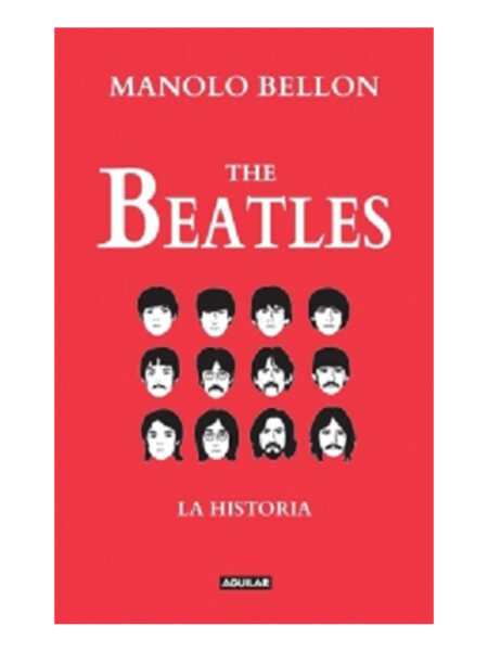 THE BEATLES -LA HISTORIA-