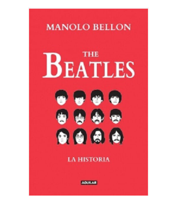 THE BEATLES -LA HISTORIA-