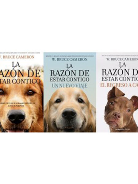 PACK W BRUCE CAMERON 3 TOMOS -LA RAZÓN DE ESTAR CONTIGO-