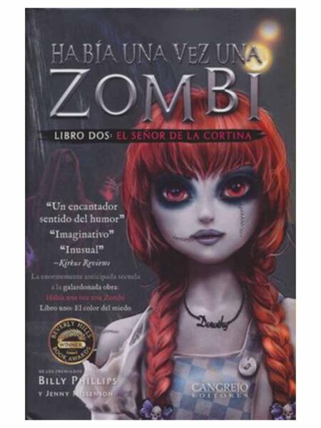 HABIA UNA VEZ UN ZOMBIE -LIBRO 2- EL SENOR DE LA CORTINA