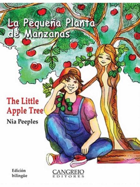 PEQUENA PLANTA DE MANZANAS, LA - THE LITTLE APPLE TREE -EDICION BILINGUE-