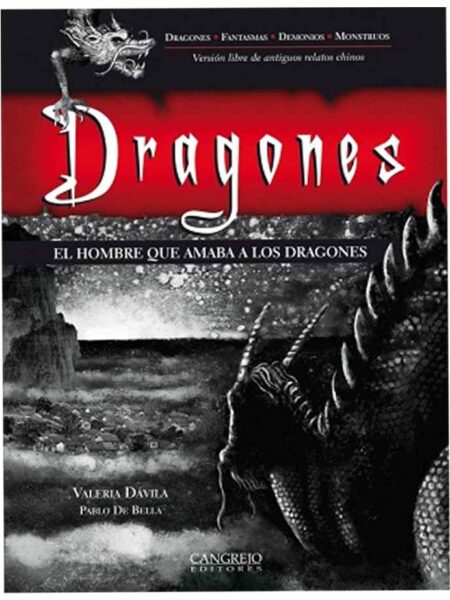DRAGONES -EL HOMBRE QUE AMABA A LOS DRAGONES-
