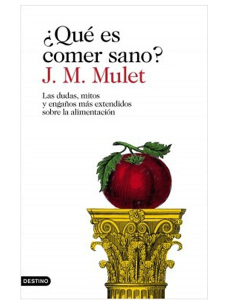 QUÉ ES COMER SANO?