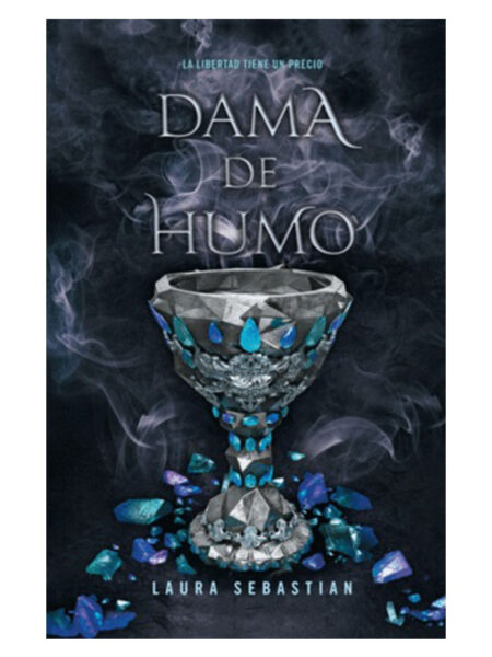 DAMA DE HUMO -PRINCESA DE CENIZAS 2-