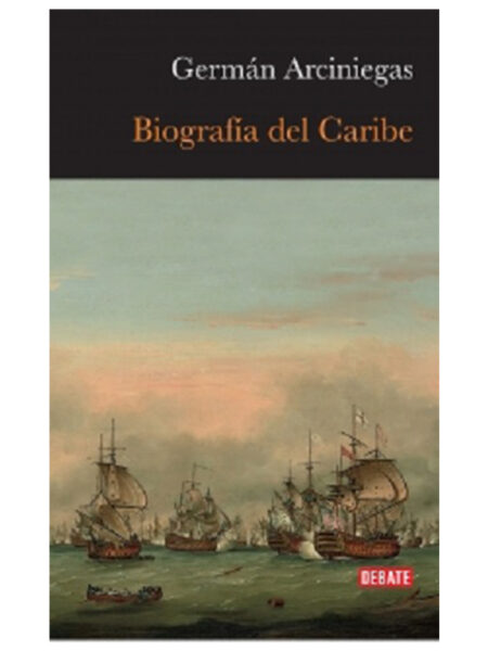 BIOGRAFÍA DEL CARIBE