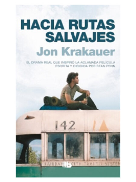 HACIA RUTAS SALVAJES