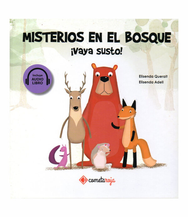 MISTERIOS EN EL BOSQUE. VAYA SUSTO