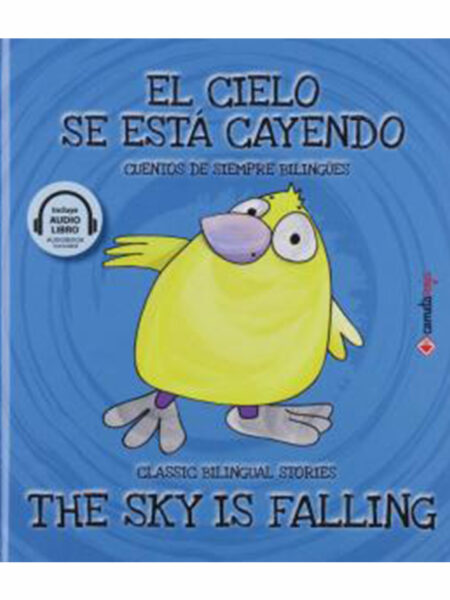 EL CIELO SE ESTÁ CAYENDO  -INCLUYEN 4 CÓDIGOS QR AUDIOLIBROS-