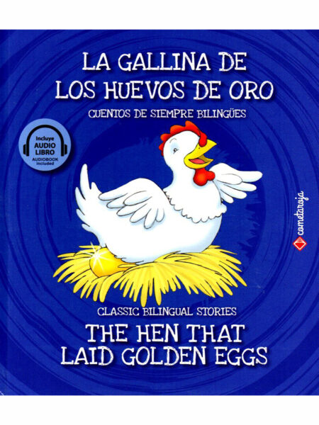 GALLINA DE LOS HUEVOS DE ORO  -INCLUYEN 4 CÓDIGOS QR AUDIOLIBROS-
